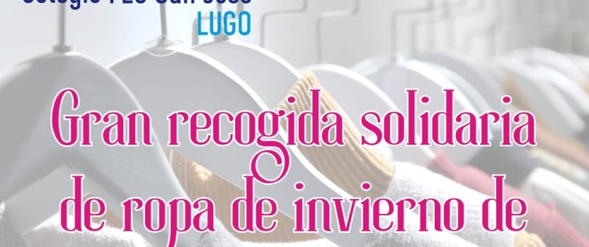 GRAN RECOGIDA SOLIDARIA DE ROPA DE INVIERNO  ROPA DE HOMBRE DE 18 A 40 AÑOS